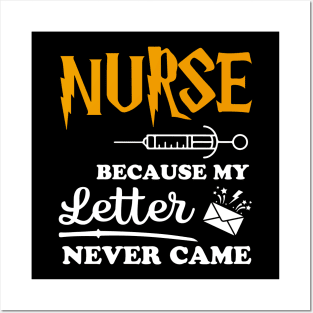 Nurse Because my letter never came Posters and Art